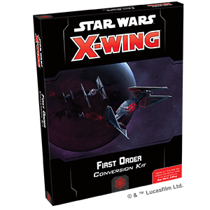 Fantasy Flight Games - X-Wing Miniatures Game 2.0 - First Order Conversion Kit